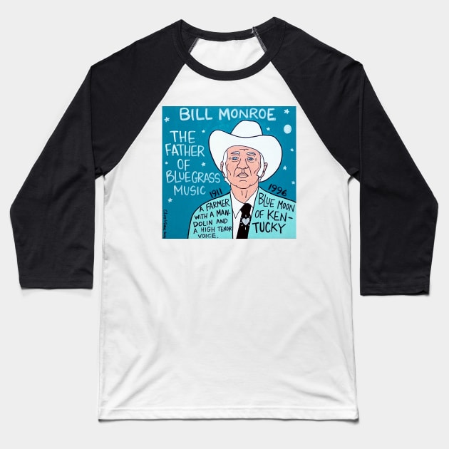 Bill Monroe Baseball T-Shirt by krusefolkart